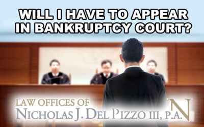 Will I have to appear in Bankruptcy Court?