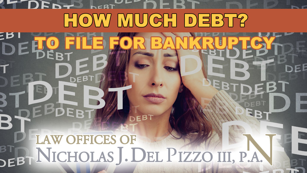 How much debt is needed to file for bankruptcy?
